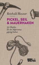 Cover-Bild Pickel, Seil & Mauerhaken