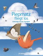 Cover-Bild Piepmatz fliegt los.
