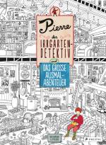 Cover-Bild Pierre, der Irrgarten-Detektiv und das große Ausmal-Abenteuer