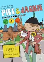 Cover-Bild Piet und Jackie erobern Lübeck