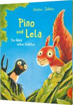 Cover-Bild Pino und Lela: Ein Wald voller Schätze