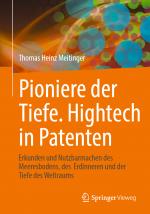 Cover-Bild Pioniere der Tiefe. Hightech in Patenten