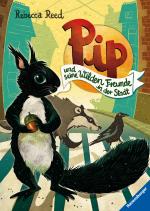 Cover-Bild Pip und seine wilden Freunde in der Stadt