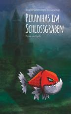 Cover-Bild Piranhas im Schlossgraben