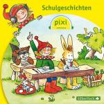 Cover-Bild Pixi Hören: Schulgeschichten