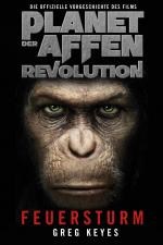 Cover-Bild Planet der Affen - Revolution: Feuersturm