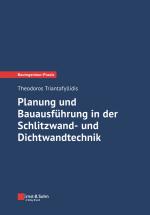Cover-Bild Planung und Bauausführung in der Schlitzwand- und Dichtwandtechnik