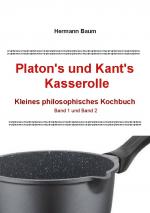 Cover-Bild Platon's und Kant's Kasserolle