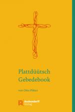 Cover-Bild Plattdüütsch Gebedebook