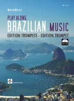 Cover-Bild Play Along Brazilian Music – Edition Trompete (mit CD)