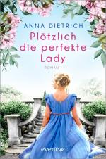 Cover-Bild Plötzlich die perfekte Lady