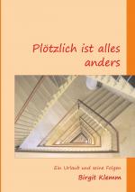 Cover-Bild Plötzlich ist alles anders