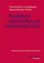 Cover-Bild Pluralistische Gesellschaften und Internationales Recht