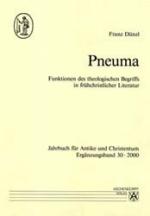 Cover-Bild Pneuma. Funktionen des theologischen Begriffs in frühchristlicher Literatur