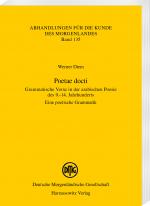 Cover-Bild Poetae docti. Grammatische Verse in der arabischen Poesie des 9.–14. Jahrhunderts