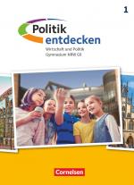 Cover-Bild Politik entdecken - Gymnasium Nordrhein-Westfalen - Neubearbeitung - Band 1