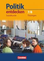 Cover-Bild Politik entdecken - Sozialkunde Thüringen - 7./8. Schuljahr