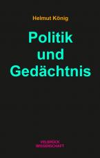Cover-Bild Politik und Gedächtnis