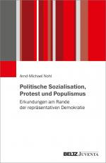 Cover-Bild Politische Sozialisation, Protest und Populismus