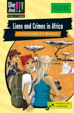 Cover-Bild PONS Die Drei !!! Lions and Crimes in Africa