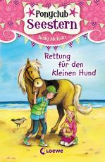 Cover-Bild Ponyclub Seestern 1 – Rettung für den kleinen Hund