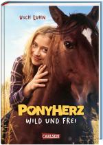 Cover-Bild Ponyherz 1: Wild und frei. Das Buch zum Film