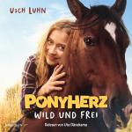 Cover-Bild Ponyherz 1: Wild und frei. Das Hörbuch zum Film