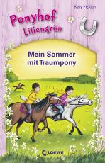 Cover-Bild Ponyhof Liliengrün - Mein Sommer mit Traumpony