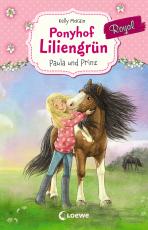 Cover-Bild Ponyhof Liliengrün Royal 2 - Paula und Prinz