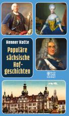 Cover-Bild Populäre sächsische Hofgeschichten