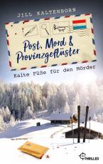 Cover-Bild Post, Mord und Provinzgeflüster - Kalte Füße für den Mörder