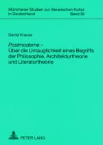 Cover-Bild «Postmoderne» – Über die Untauglichkeit eines Begriffs der Philosophie, Architekturtheorie und Literaturtheorie