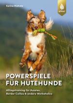 Cover-Bild Powerspiele für Hütehunde