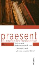 Cover-Bild praesent. Das österreichische Literaturjahrbuch / praesent 2021