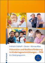 Cover-Bild Prävention und Resilienzförderung in Kindertageseinrichtungen - PRiK