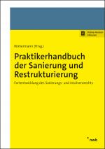 Cover-Bild Praktikerhandbuch der Sanierung und Restrukturierung