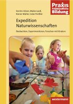Cover-Bild Praxis Frühe Bildung / Expedition Naturwissenschaften 1