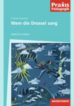 Cover-Bild Praxis Pädagogik / Wem die Drossel sang