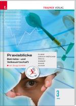 Cover-Bild Praxisblicke - Betriebs- und Volkswirtschaft 3 HAS