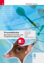 Cover-Bild Praxisblicke - Betriebswirtschaft und Projektmanagement III HLW E-Book Solo