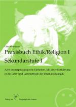 Cover-Bild Praxisbuch Ethik/Religion I - Sekundarstufe I