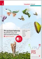 Cover-Bild Praxiserlebnis – Buchführung und Wirtschaftsrechnen PTS + digitales Zusatzpaket