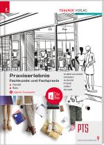 Cover-Bild Praxiserlebnis - Fachkunde und Fachpraxis – Handel-Büro PTS + digitales Zusatzpaket