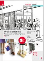 Cover-Bild Praxiserlebnis - Fachkunde und Fachpraxis – Handel-Büro PTS + TRAUNER-DigiBox