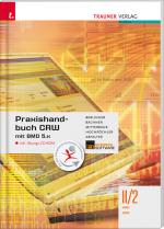 Cover-Bild Praxishandbuch CRW mit BMD 5.x II/2 HAK/HAS inkl. CD-ROM