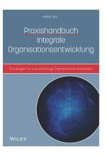 Cover-Bild Praxishandbuch Integrale Organisationsentwicklung