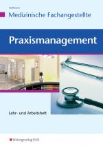 Cover-Bild Praxismanagement - Medizinische Fachangestellte