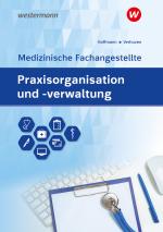 Cover-Bild Praxisorganisation und -verwaltung für Medizinische Fachangestellte