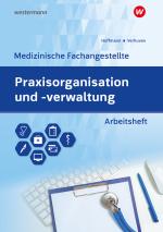 Cover-Bild Praxisorganisation und -verwaltung für Medizinische Fachangestellte