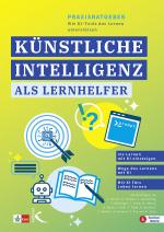 Cover-Bild Praxisratgeber: Künstliche Intelligenz als Lernhelfer